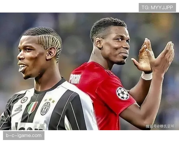 博格巴中场价值飙升，引发转会市场高度关注