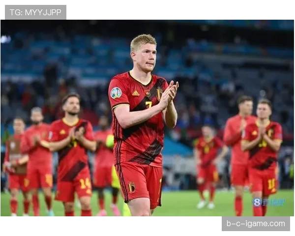 德布劳内国家队与俱乐部核心地位建立路径对比 德布劳内国家队与俱乐部核心地位建立路径对比